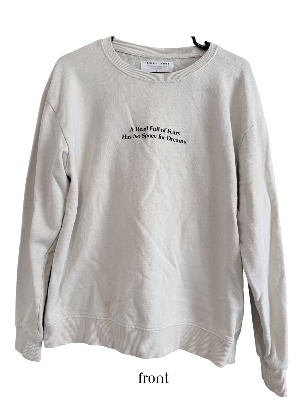 Crewneck Sweatshirt - Seek Discomfort